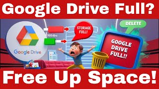 How to Free Up Google Drive Storage Space In Simple Steps - NEVER Run Out of Storage Again!