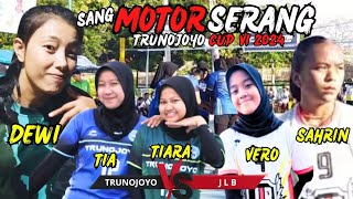 DEWI SANG MOTOR SERANG🔥TIM PUTRI TRUNOJOYO 🆚 JLB || TRUNOJOYO CUP VI 2024