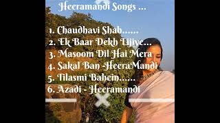 Heeramandi   All Songs   Sanjay Leela Bhansali   Audio Jukebox   Netflix   By Nidhi