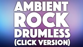 Ambient Rock Indie Drumless Track Click Version