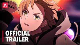 Mushoku Tensei: Jobless Reincarnation Season 2 | Official Trailer 2