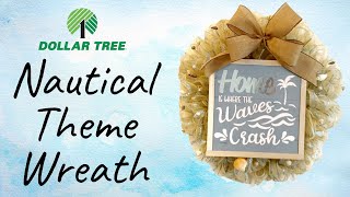 DIY Dollar Tree Nautical Theme Wreath | Budget Friendly | Beginner Level