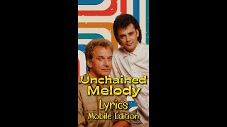 Unchained Melody by Air Supply - Lyrics for Mobile #lyricsmobileedition #UnchainedMelodyLyrics