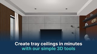 DesignFiles.co - Create Tray Ceilings in Minutes With Our Simple 3D Tools