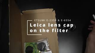 ETSUMI E-2358 & E-6554 for Leica filter cap and body side