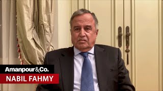 Fmr. Egyptian Foreign Affairs Minister on Escalation between Israel & Lebanon | Amanpour and Company