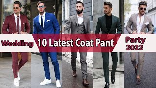 10  latest Outfit coat pant |How to style  suit for Men's 2021| Wedding | Formal |Party | Occasion