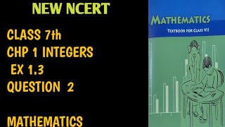 CLASS 7th exercise 1.3 question 2nd | New Ncert Book Maths | 2023 | chp 1st exercise 1.3 question 2