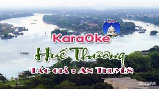 Karaoke HUẾ THƯƠNG- Full HD- Beat hay- Full lời ca