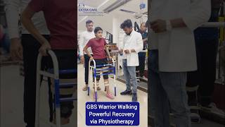 GBS Warrior Walking | Powerful Recovery via Neuro Physiotherapy | Extra Care Lko 9455555207