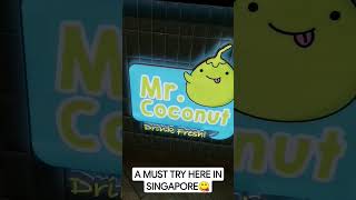 mr. coconut - best coconut shake store in Singapore #mrcoco #coconut #shake #fooodie