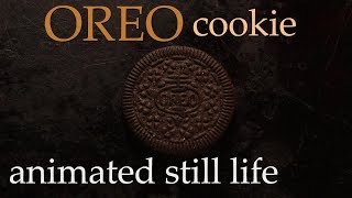 Oreo Cookie - Animated Still Life