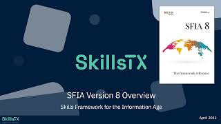 SFIA8 Overview