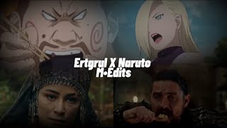 Naruto x Ertgrul ~ Who is who?||M•Edits