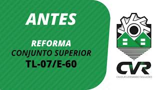 Reforma Conjunto Superior TL-07/E-60 CAVOUR