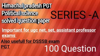 himachal pradesh school lecture political science solved papers pgt pol science previous question