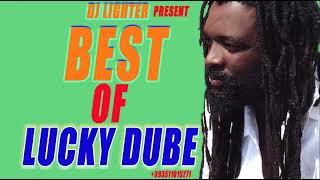 BEST OF LUCKY DUBE MIX 2022  (REGGEA) DJ LIGHTER