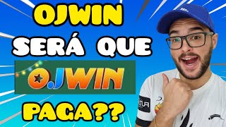 OJWIN COM PAGA MESMO? OJWIN COM É CONFIÁVEL? OJWIN COM CASSINO SLOTS