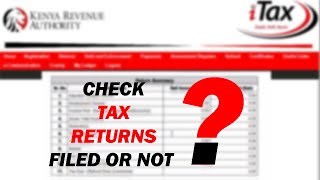 How to view if you have filed your KRA returns or not