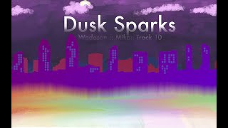 Dusk Sparks