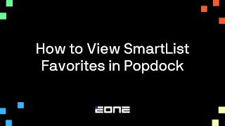 How to View SmartList Favorites in Popdock