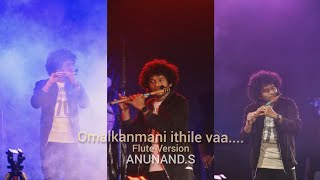 OMALKANMANI ITHILE VA FLUTE VERSION | ANUNAND S | THE BACKUP PLAN | MUSICAL BAND SHOW |