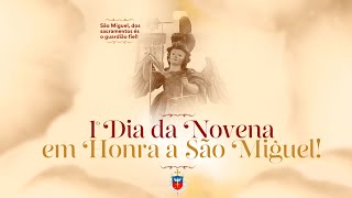 Novena de São Miguel - Sexta-feira - 20 de setembro