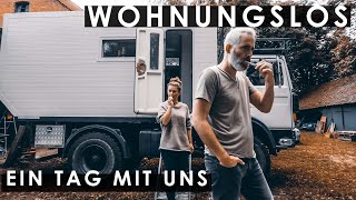 So ist es WOHNUNGSLOS zu sein! Ein Tag mit uns im Expeditionsmobil | CamperLife | VanLife [11]