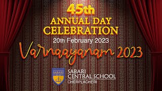 SABARI CENTRAL SCHOOL 45th ANNUAL DAY CELEBRATION 2023 | LIVE |