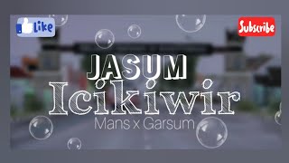 SHARE‼️TRAFFIC JASUM ICIKIWIR MANS X GARSUM