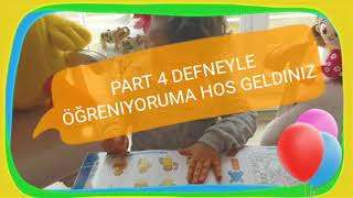 #defneyle ögreniyorum part 4