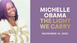 The Light We Carry By Michelle Obama