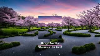 Roy Martin - Whispers of the Spirit