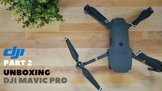 Unboxing the Mavic Pro Part 2.