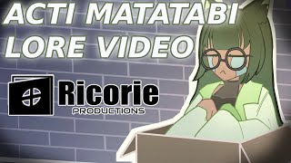 The Mad Scientist Finally Found A Home! [ ACTI MATATABI LORE VIDEO ]