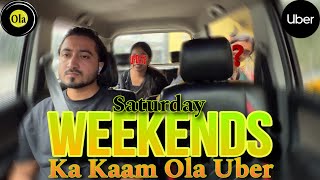 Weekend Ka Waar In Ola Uber ||