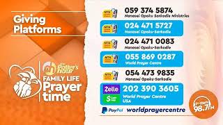 Family Prayer Time with God's Servant Nanasei Opoku-Sarkodie || 14 - 11 - 2024