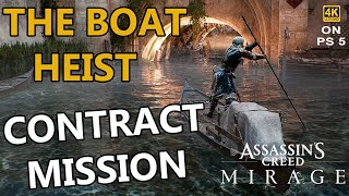 Assassins Creed Mirage Steal the Boat   The Boat Heist Contract