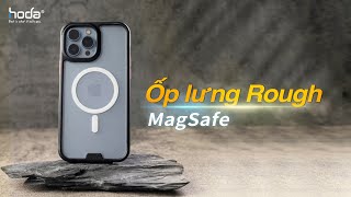 Ốp lưng Rough Magsafe HODA