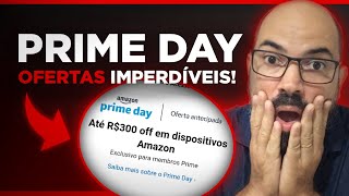 OFERTAS IMPERDÍVEIS NO AMAZON PRIME DAY 2021! APROVEITE ANTES QUE ACABE! OFERTAS ANTECIPADAS AMAZON