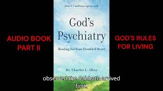 God's Psychiatry by Charles L Allen, Part 2:  God's rules for living - Chapter 4