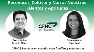 CFNC: Reconocer, Cultivar y Narrar Nuestros Talentos y Aptitudes