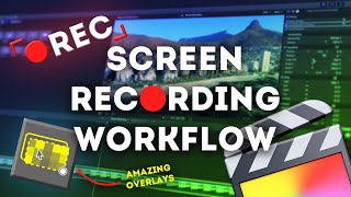 Screen Recording Workflow + Tips for FCPX | MarkUp Review