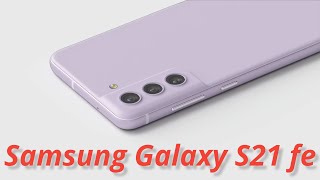 Samsung Galaxy S21 FE - Specifications, Lunch Date & Price in India | Samsung Galaxy S21 FE Review