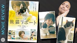 The Traveling Cat Chronicles - Movie Review