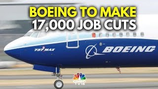 Boeing will cut 17000 employees, the company's CEO told the reason for the layoffs #usanews #us #usa