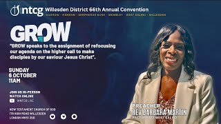 66th Willesden District Convention | Grow | Morning Sunday Service | WNTCG Live | October 6th 2024