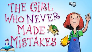 ⭐️ THE GIRL WHO NEVER MADE MISTAKES by Mark Pett and Gary Rubinstein : Kids Books Read Aloud