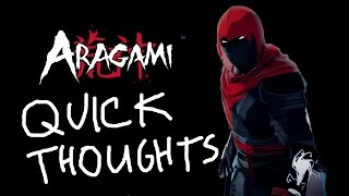 QUICK THOUGHTS ► Aragami