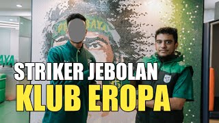 Bocoran Calon Striker Asing Persebaya, Jebolan Klub Eropa